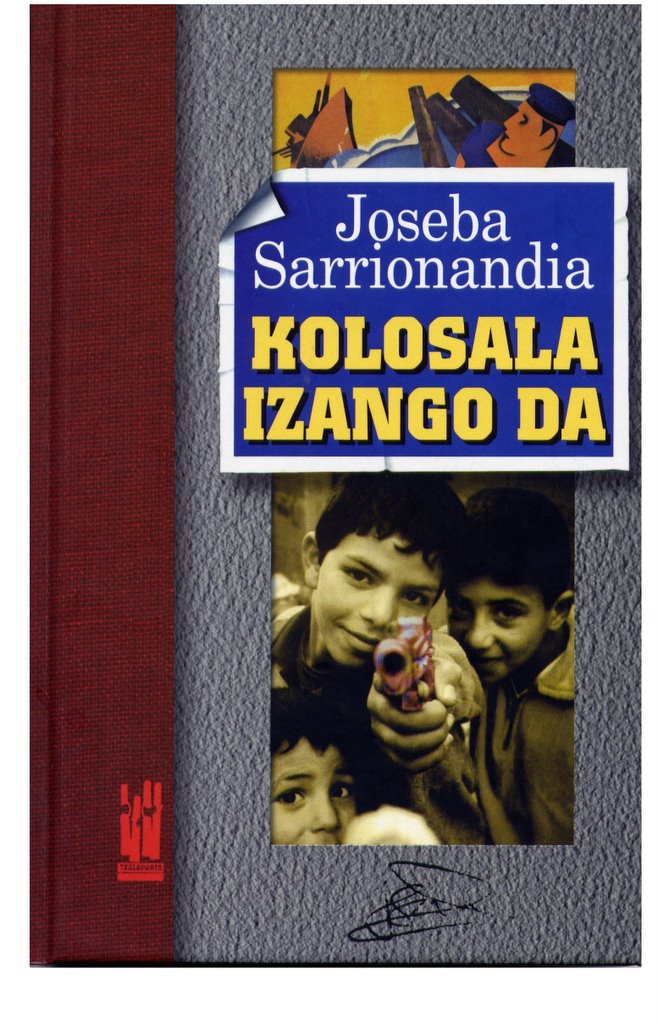 Portada de Kolosala izango da